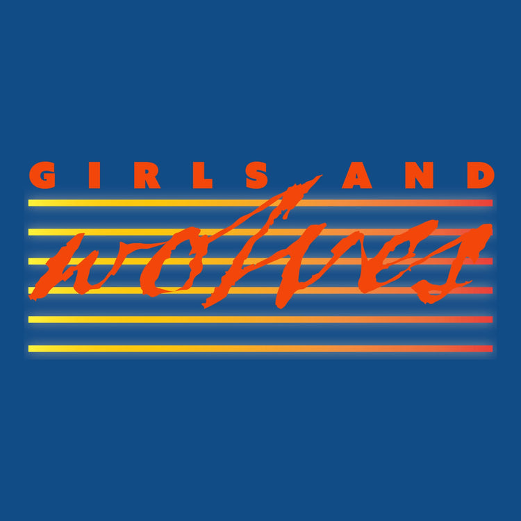 Girls & Wolves