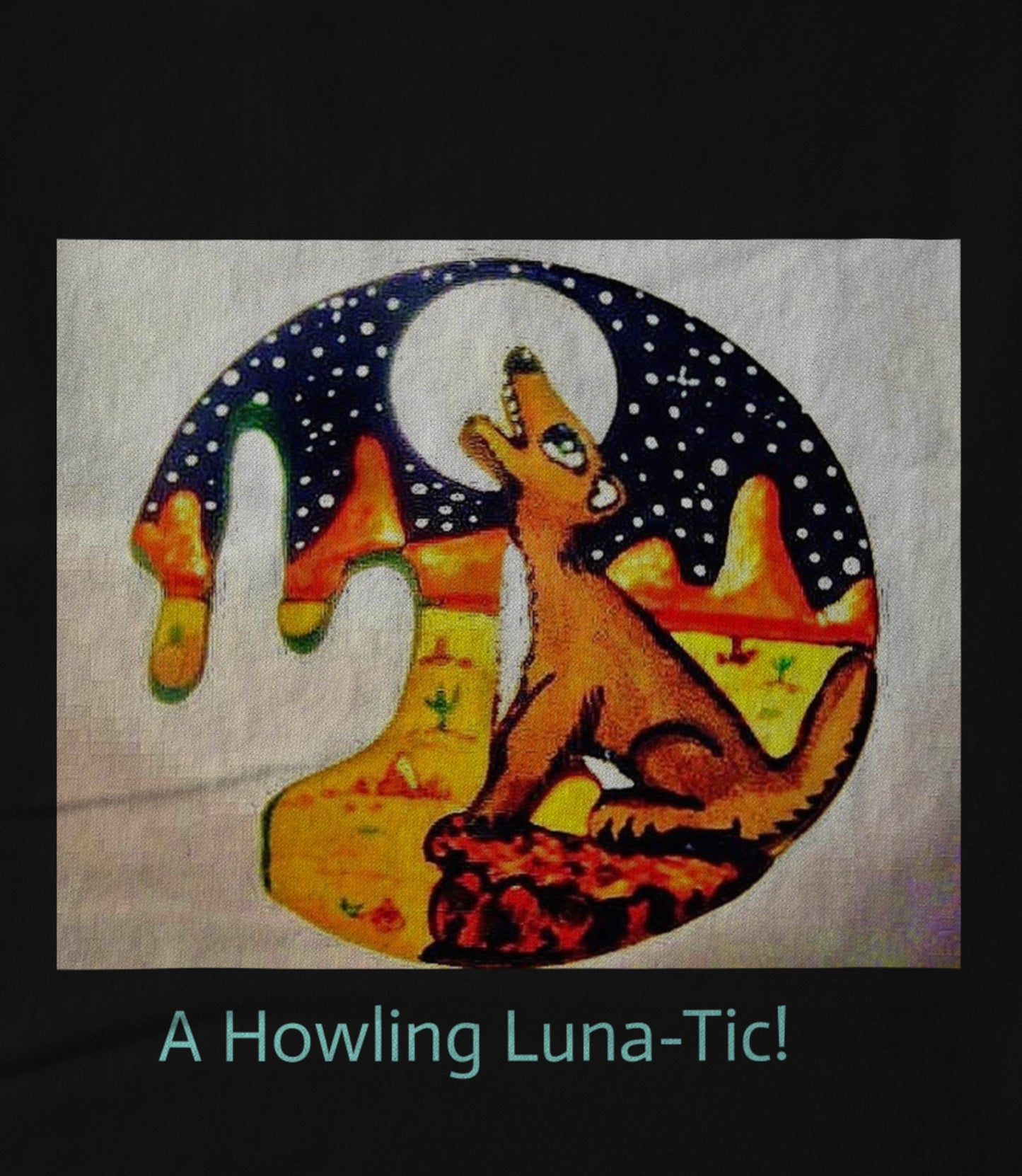 A Howling Luna-tic ! Hoodie