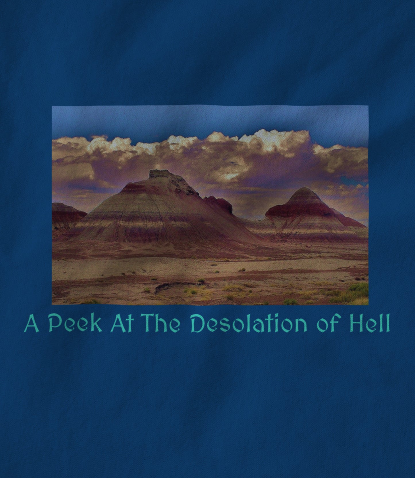 A Peek At The Desolation Of Hell! Women's T-shirt