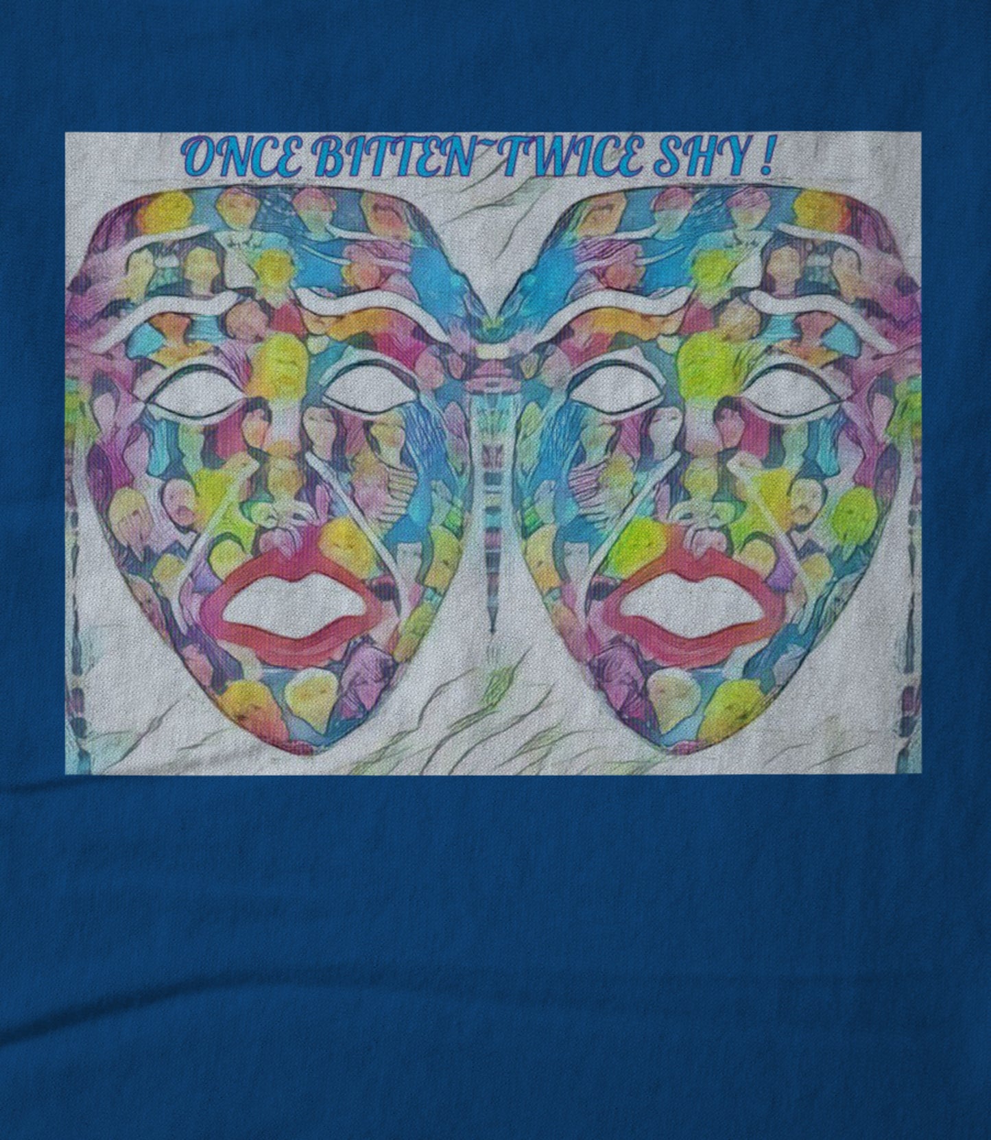 Once Bitten...Twice Shy! Women's T-shirt