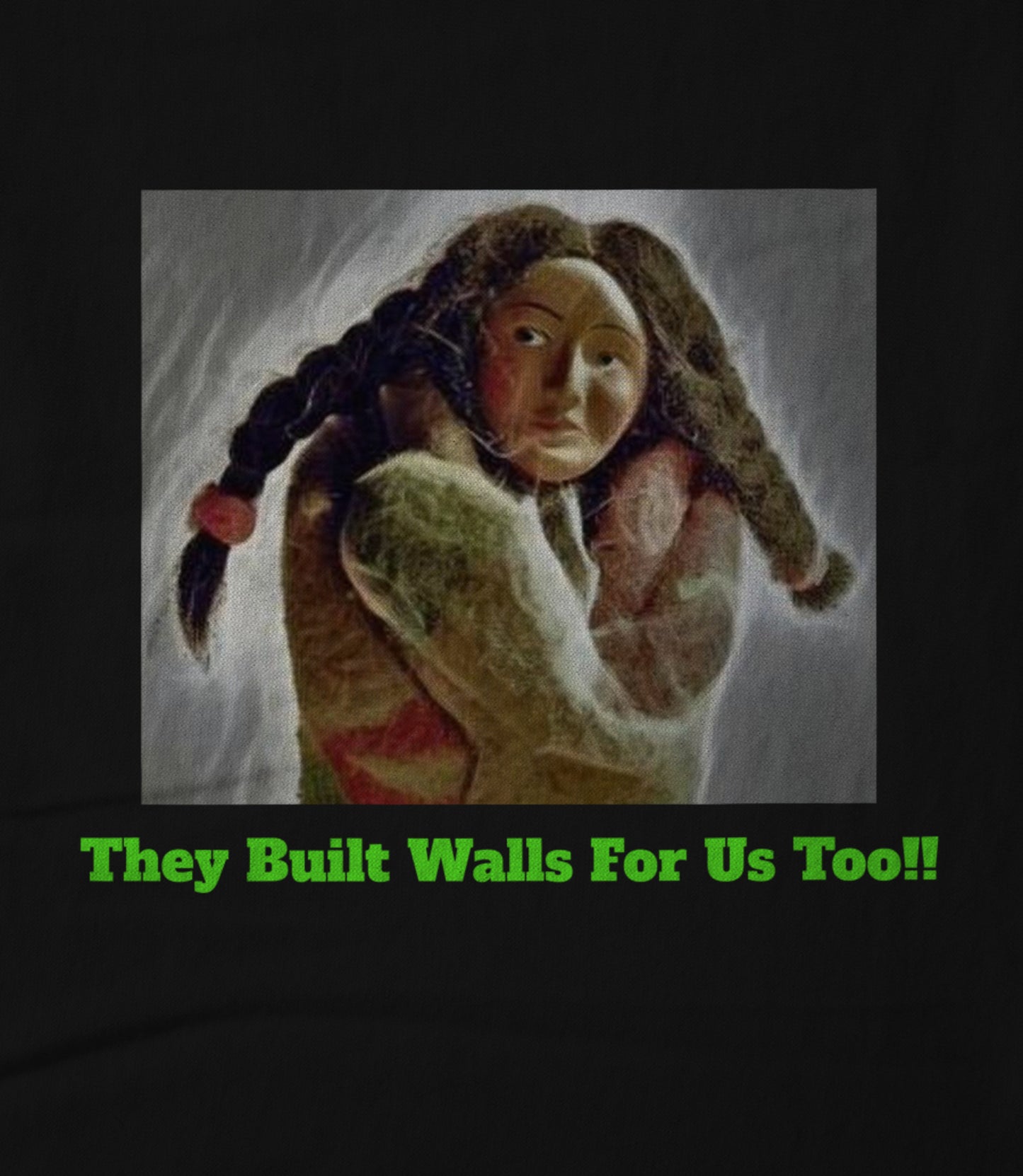 They Built Walls For Us Too. Unisex T-shirt