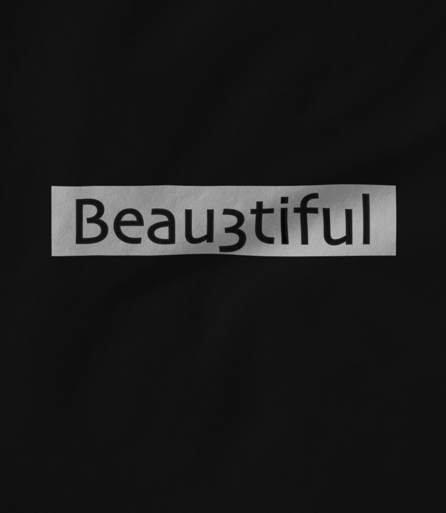 Beau3tiful Unisex T-shirt
