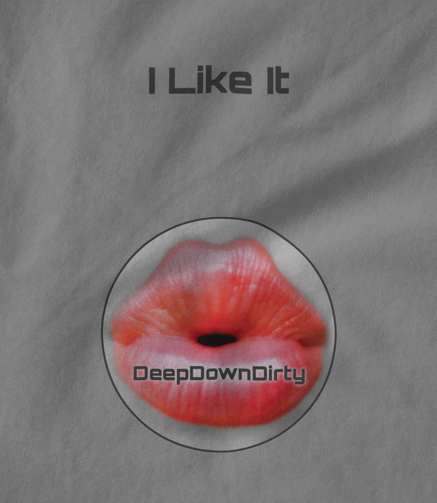 I Like It Circular Unisex T-shirt