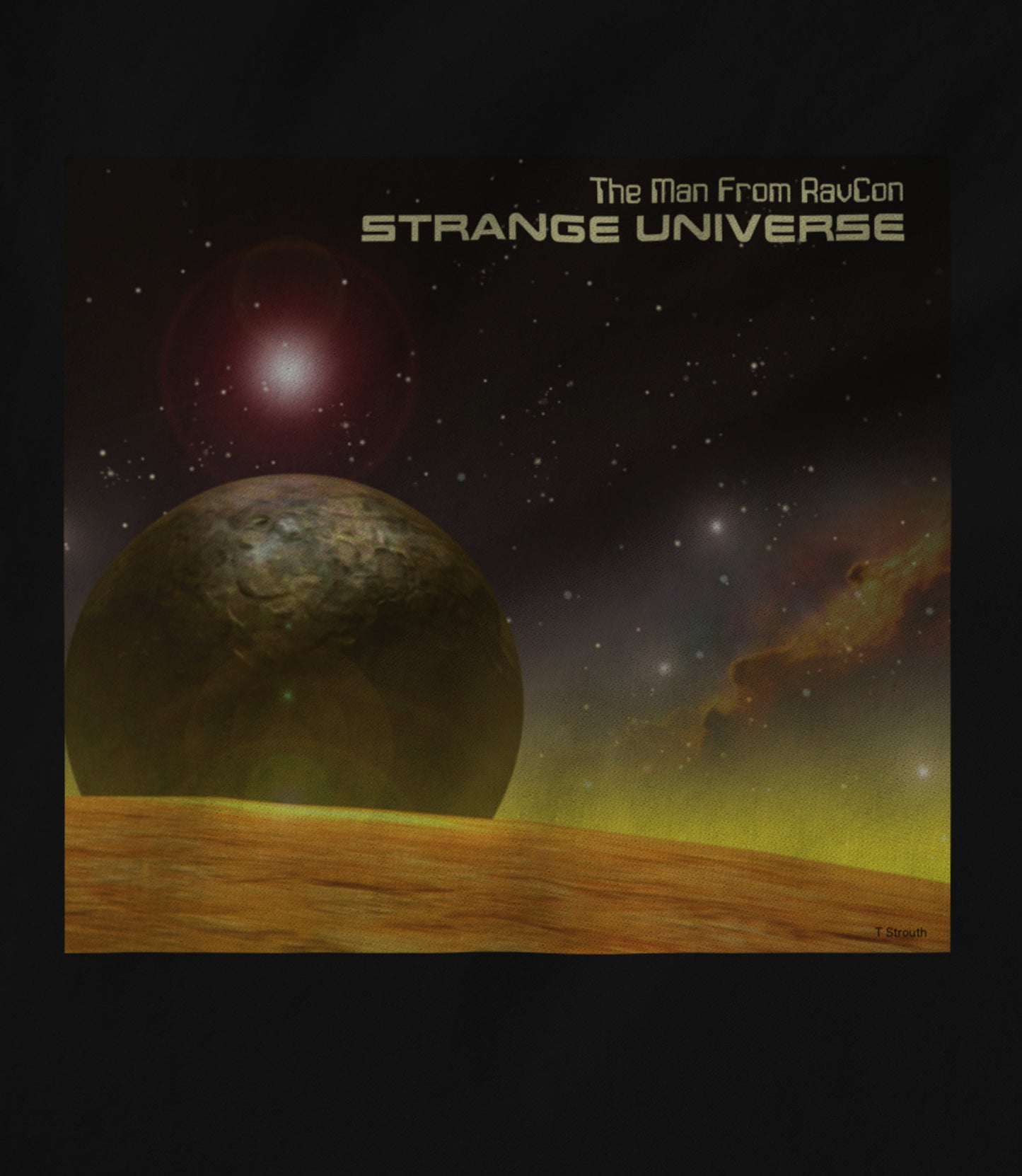 Strange Universe Unisex T-shirt