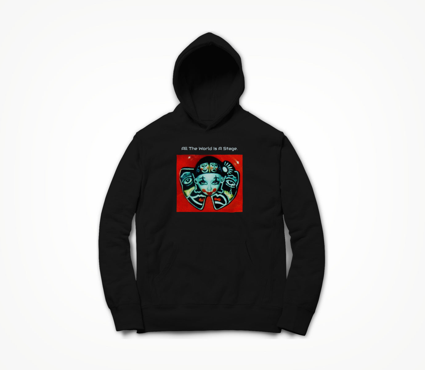 All The World Is A Stage ! Hoodie