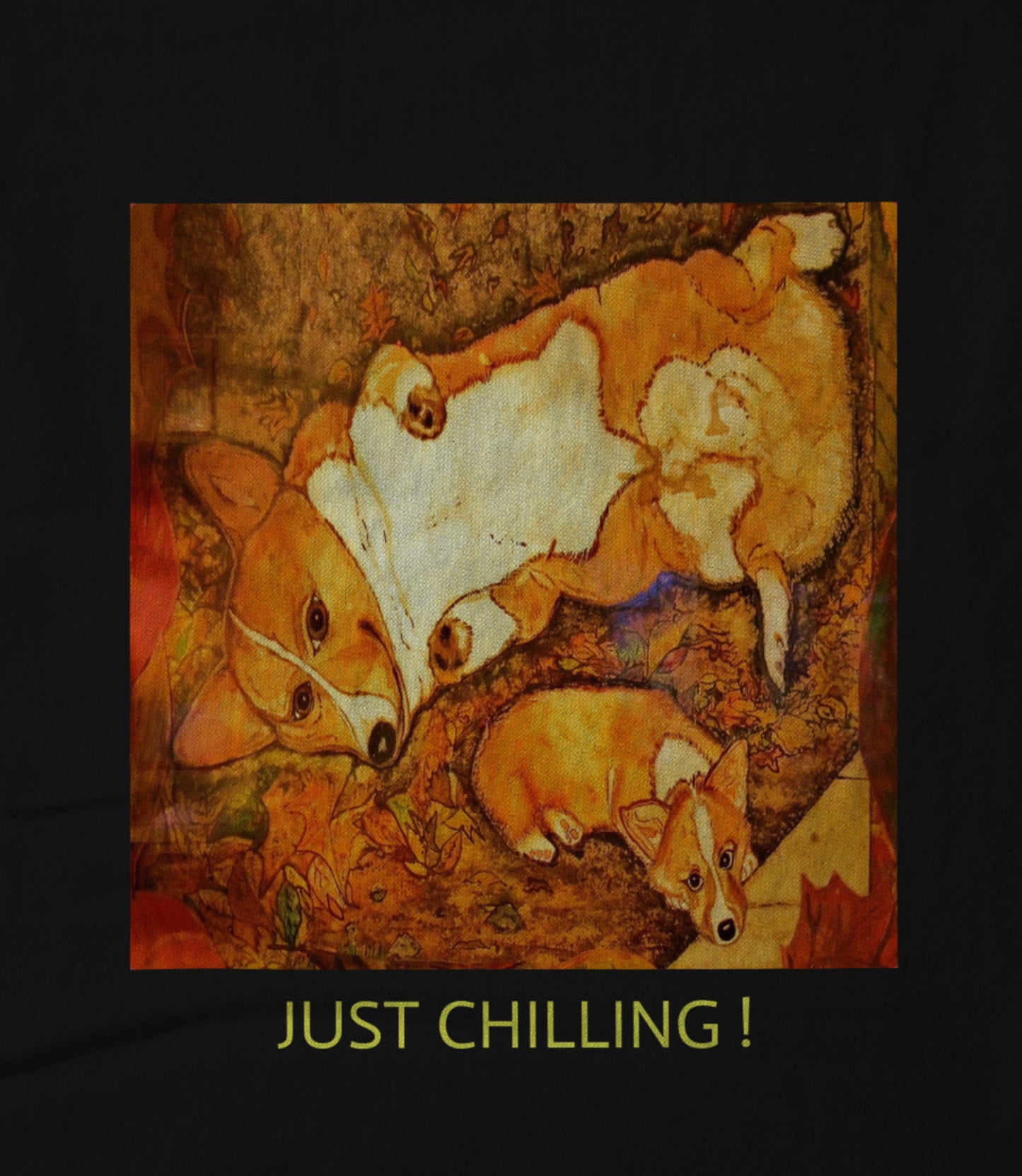 JUST CHILLING ! Women's T-shirt