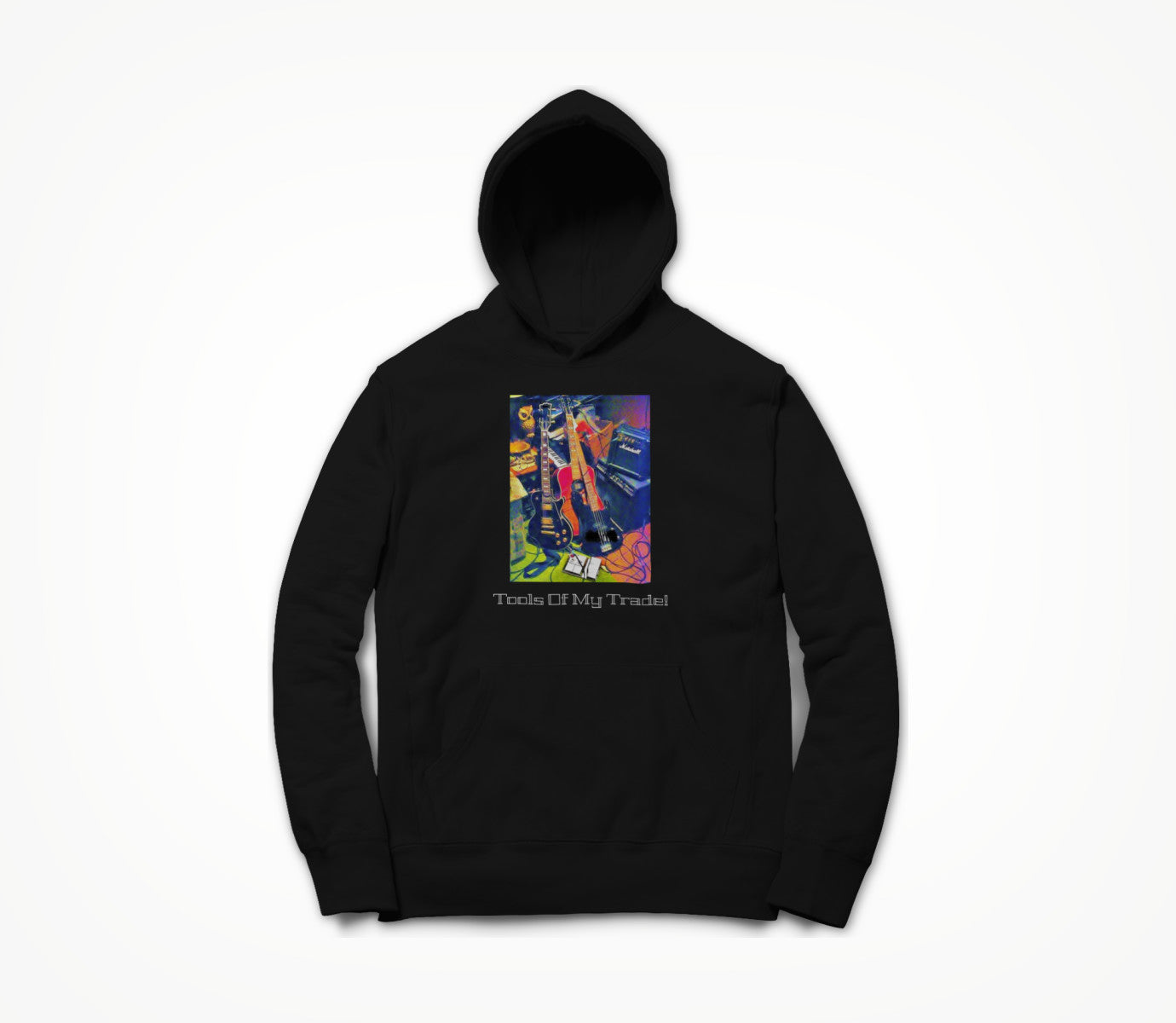 Tools of My Trade! Hoodie