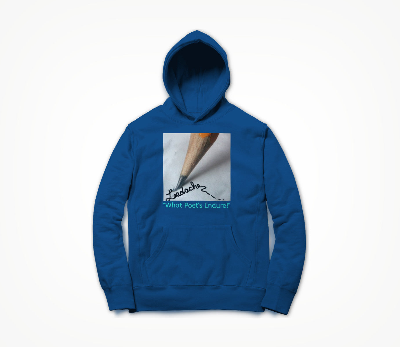 What Poet's Endure ! Hoodie