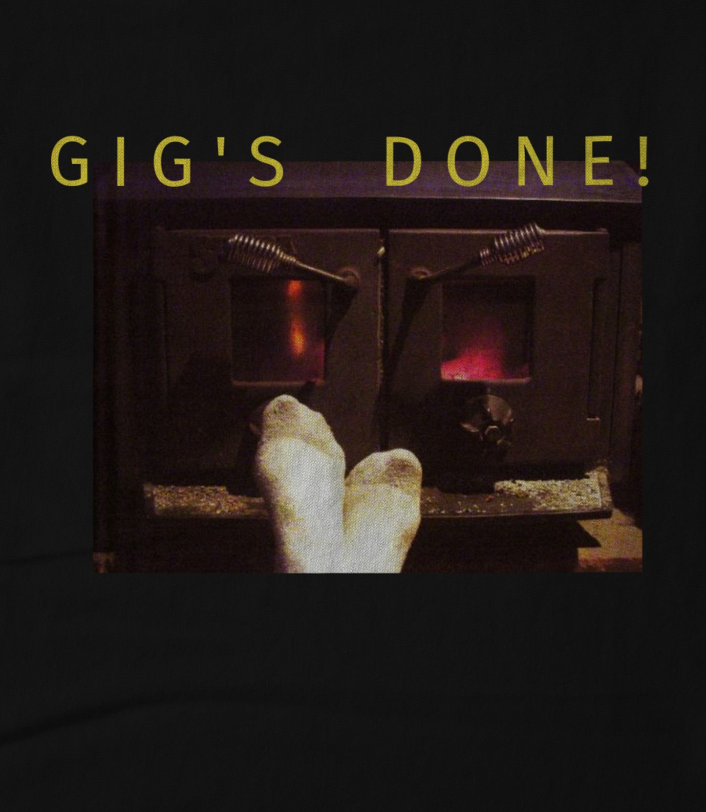 G I G ' S D O N E ! Hoodie