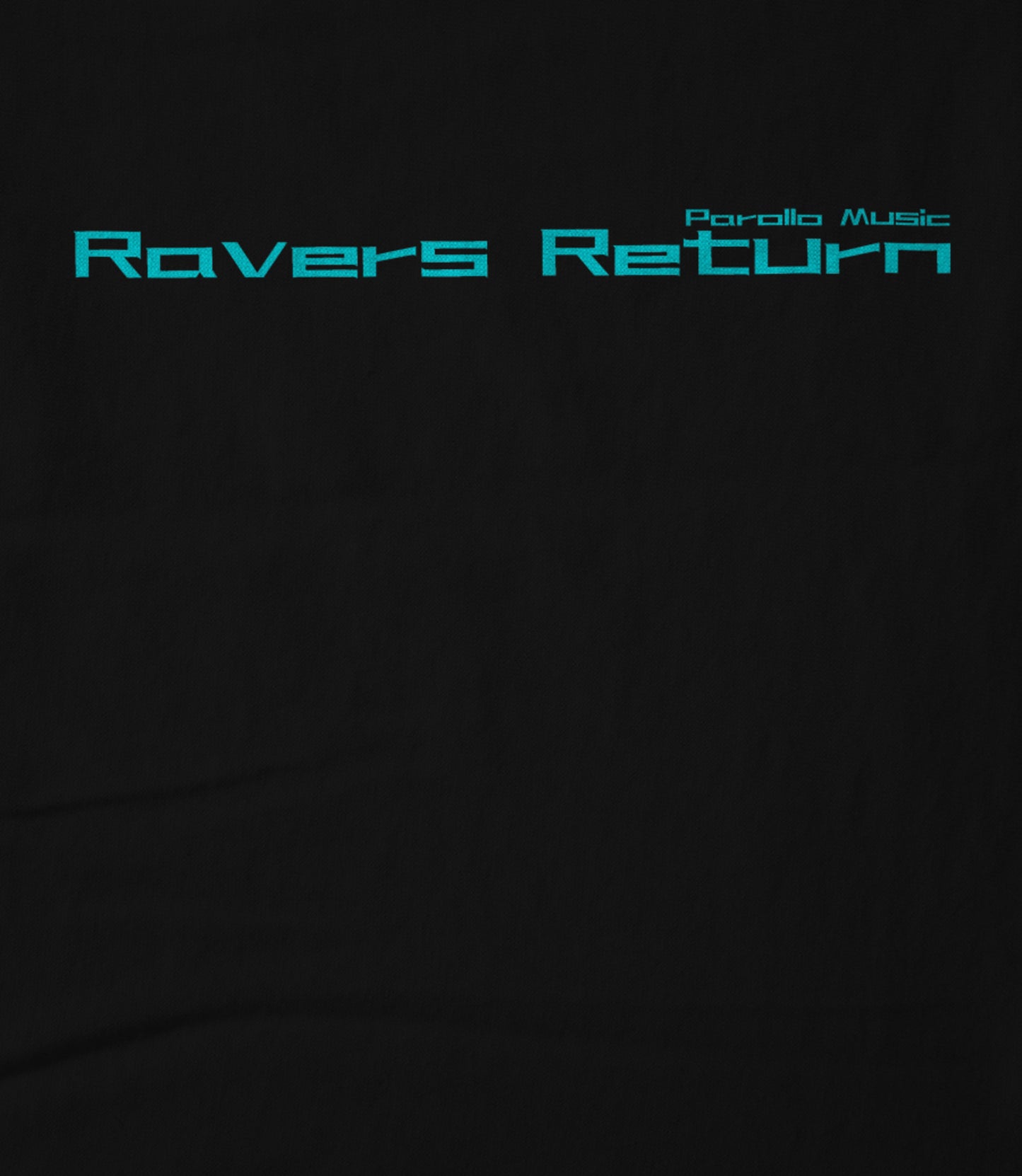 Ravers Return Bright Blue Text Women's T-shirt