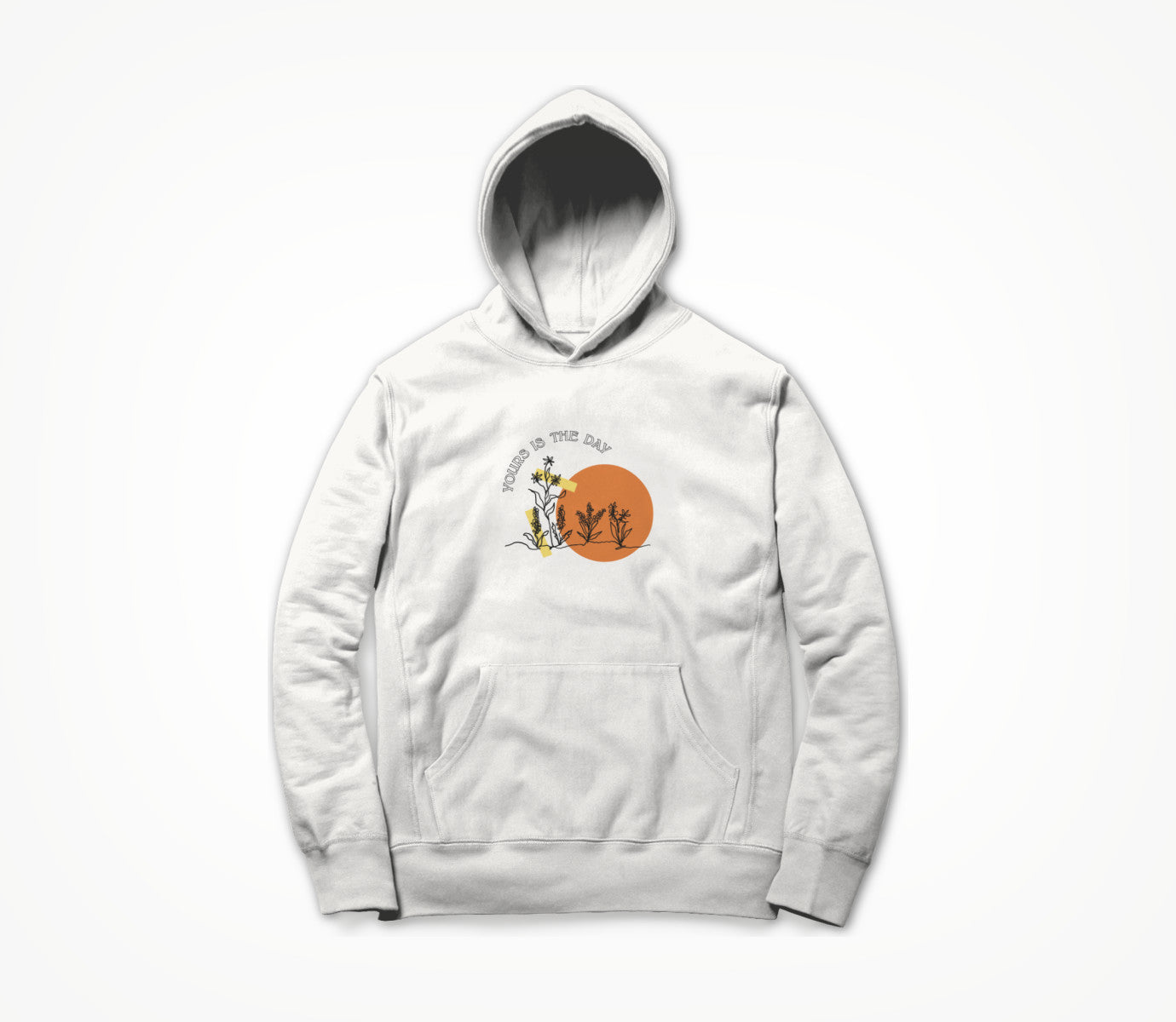 Yours is the Day Hoodie