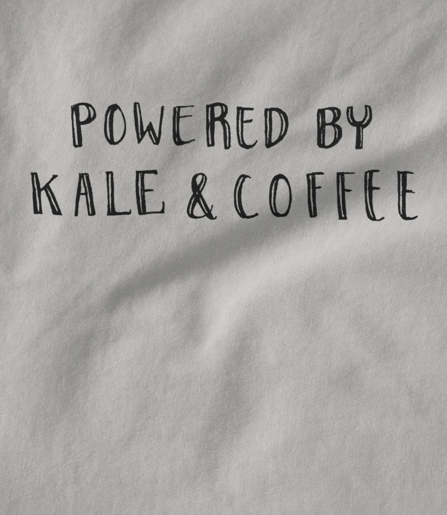 Powered by Kale & Coffee Hoodie