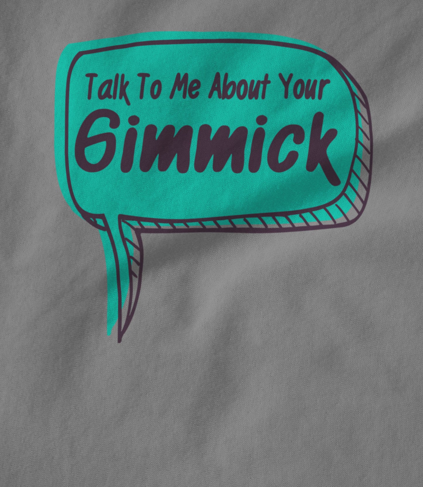 What Is Your Gimmick Women's T-shirt