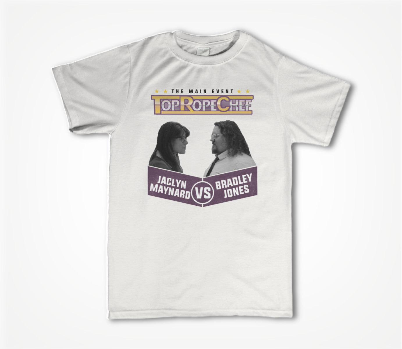 Top Rope Chef The Main Event Unisex T-shirt