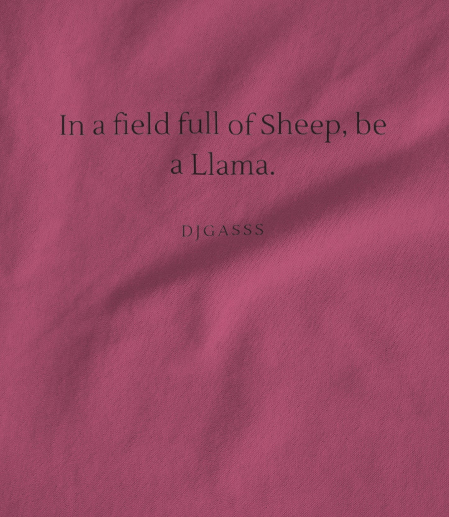 Be a Llama pink Unisex T-shirt