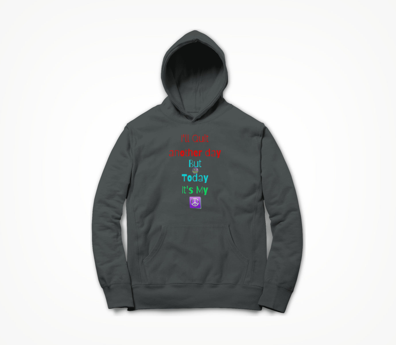 Not Today (Asphalt) Hoodie