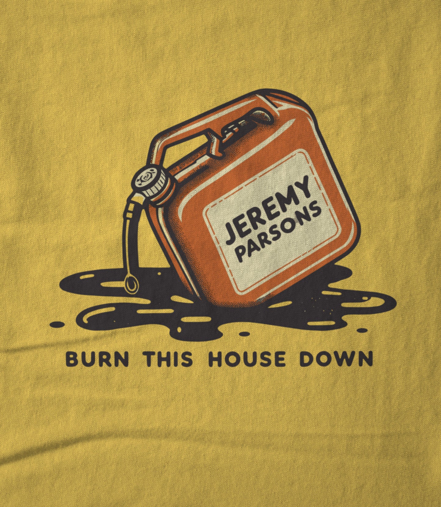 Burn This House Down - Yellow Unisex T-shirt