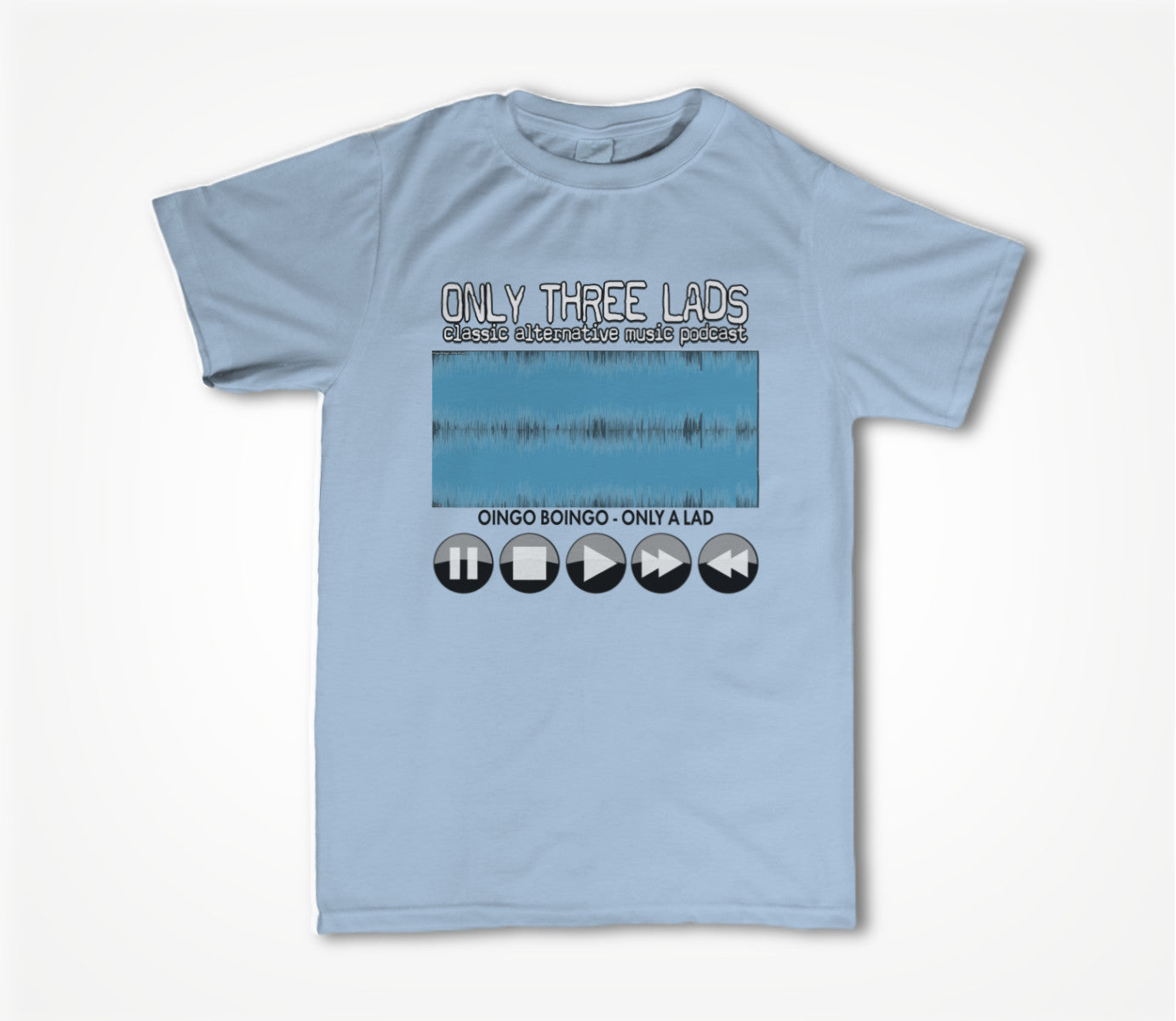 WAV Form - Only A Lad (Baby Blue) Unisex T-shirt