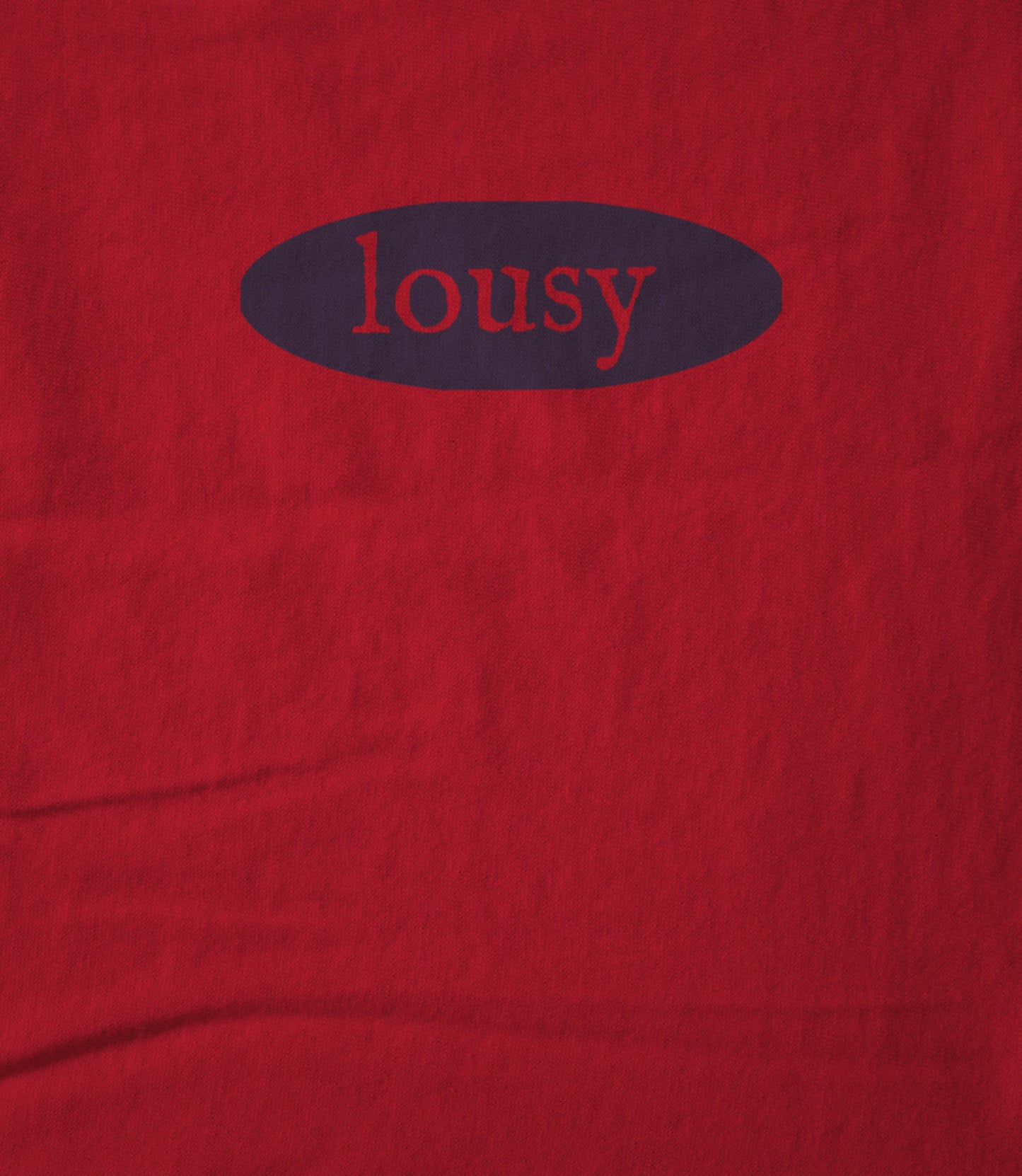 Lousy Red Unisex T-shirt