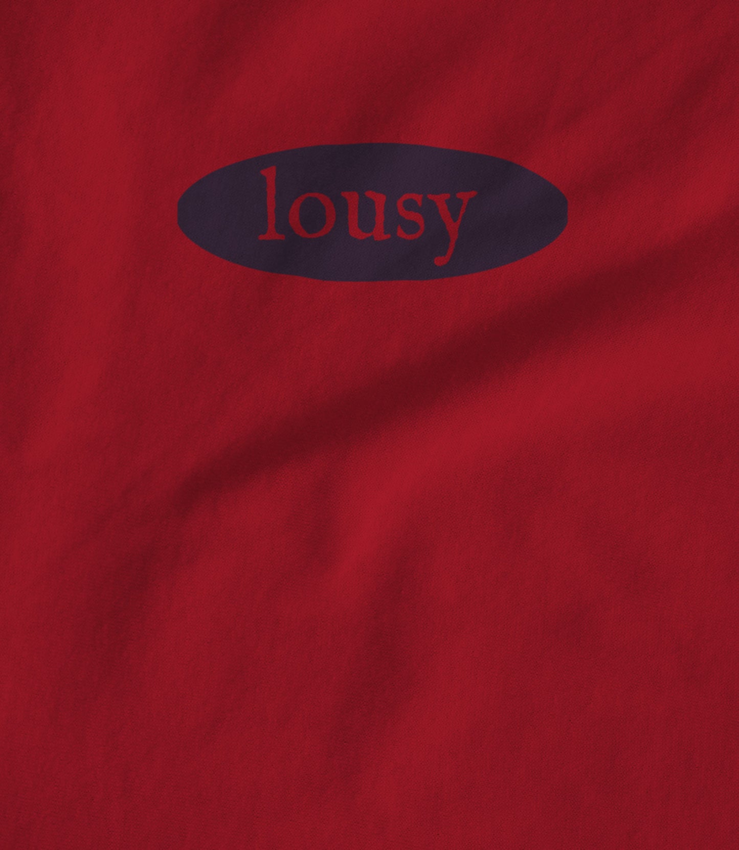 Lousy Red Women's T-shirt