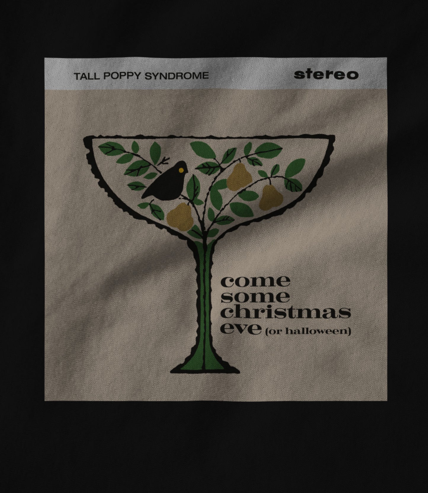 "Come Some Christmas Eve Or Halloween" Unisex T-shirt