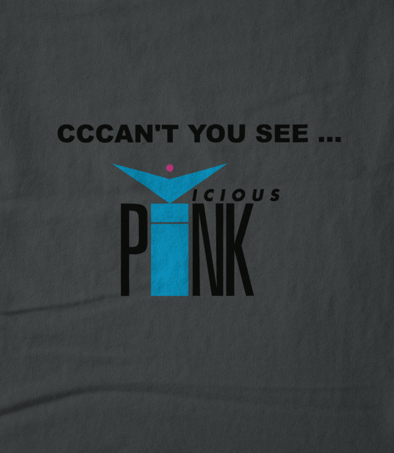 CCCAN'T YOU SEE + Vicious Pink Logo