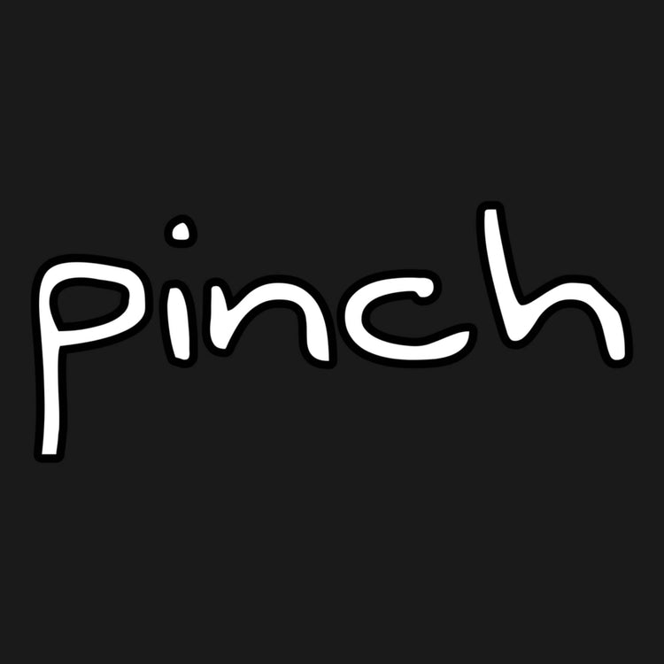 pinch