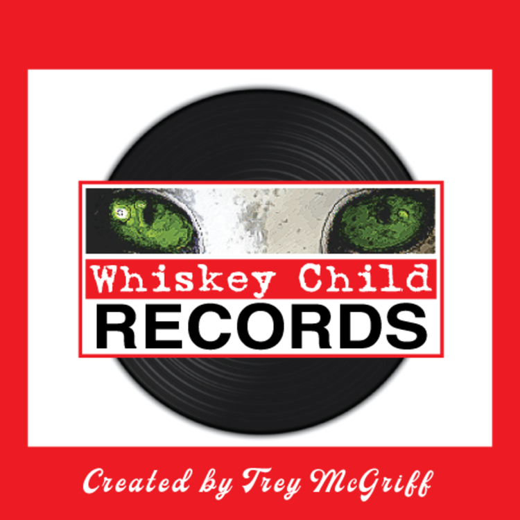 WHISKEY CHILD RECORDS