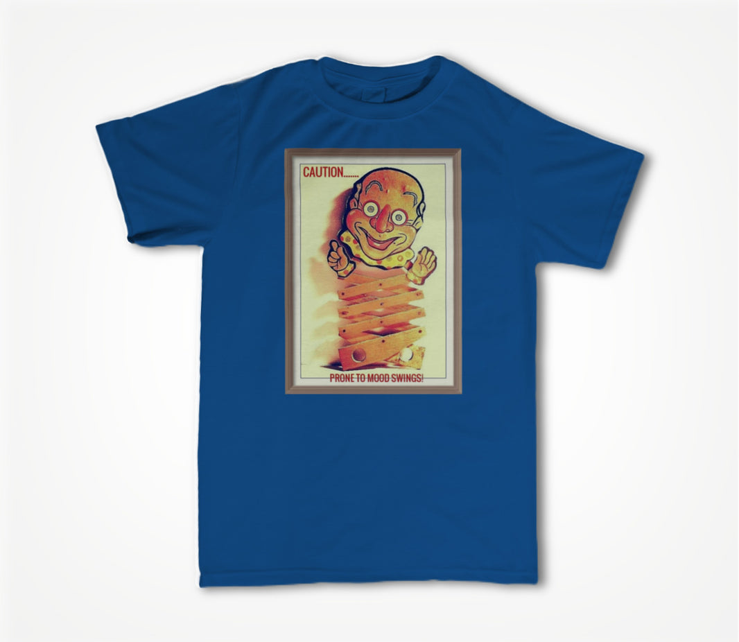 Caution....Prone to Mood Swimgs! Unisex T-shirt