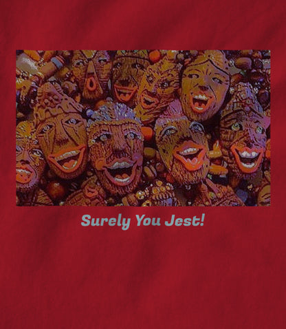 Surely You Jest! Hoodie