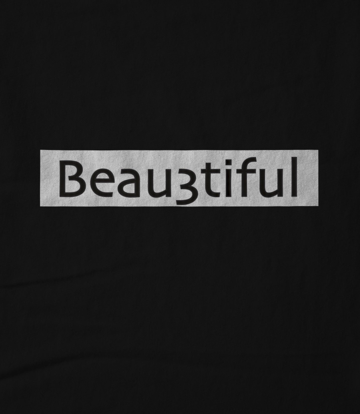 Beau3tiful Hoodie