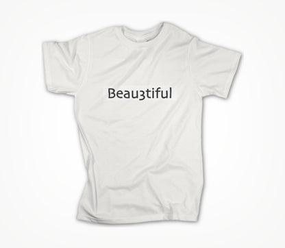 Beau3tiful Unisex T-shirt