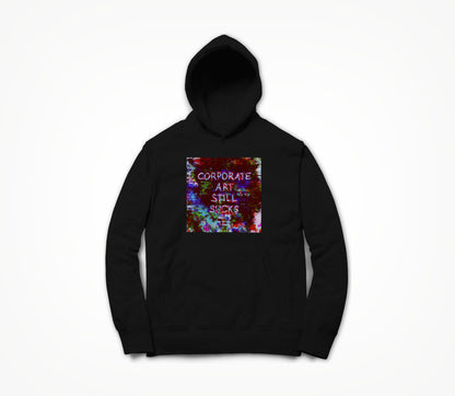 Fuck Corporate Art Hoodie