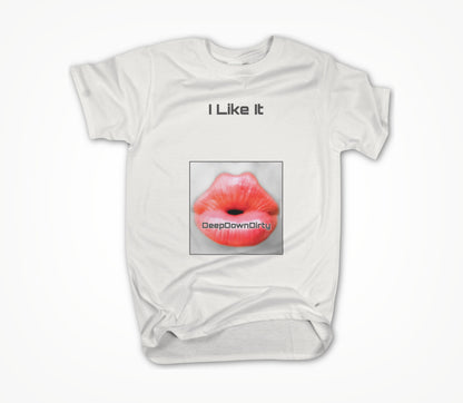 I Like It Square Unisex T-shirt