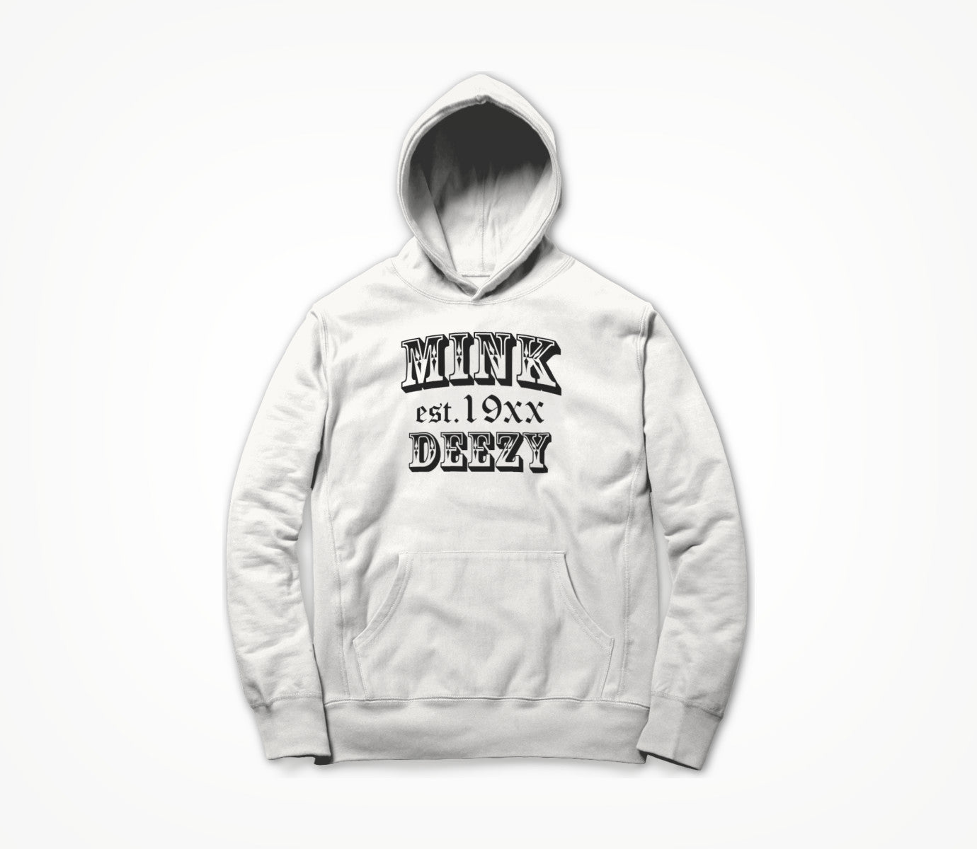 Mink Deezy (Black on White) Hoodie