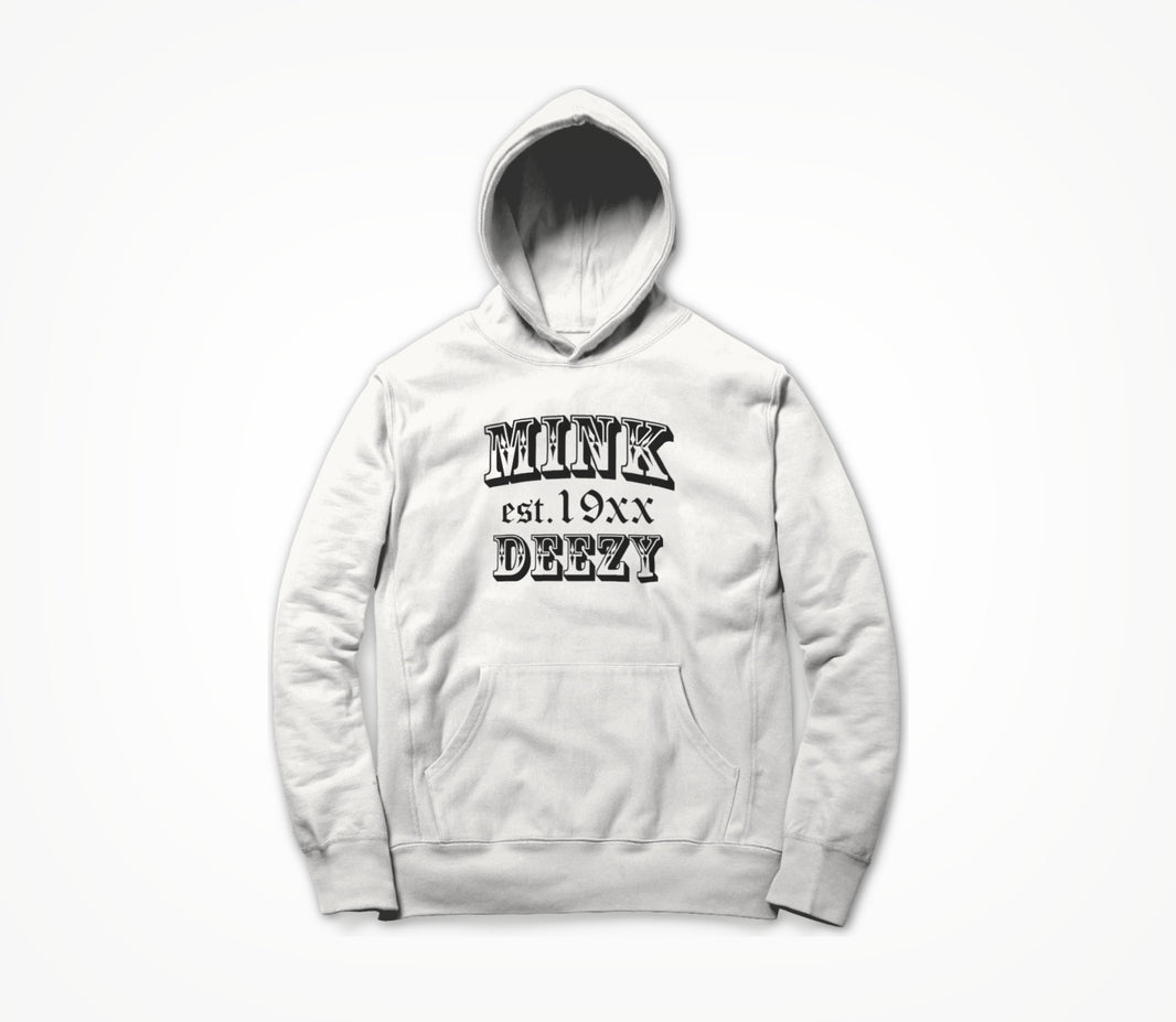 Mink Deezy (Black on White) Hoodie