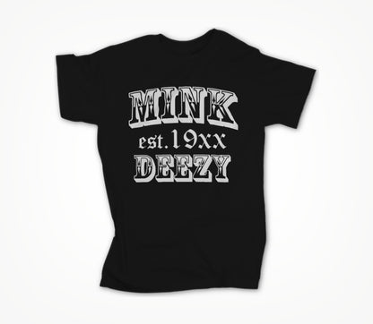 Mink Deezy (White on Black) Unisex T-shirt