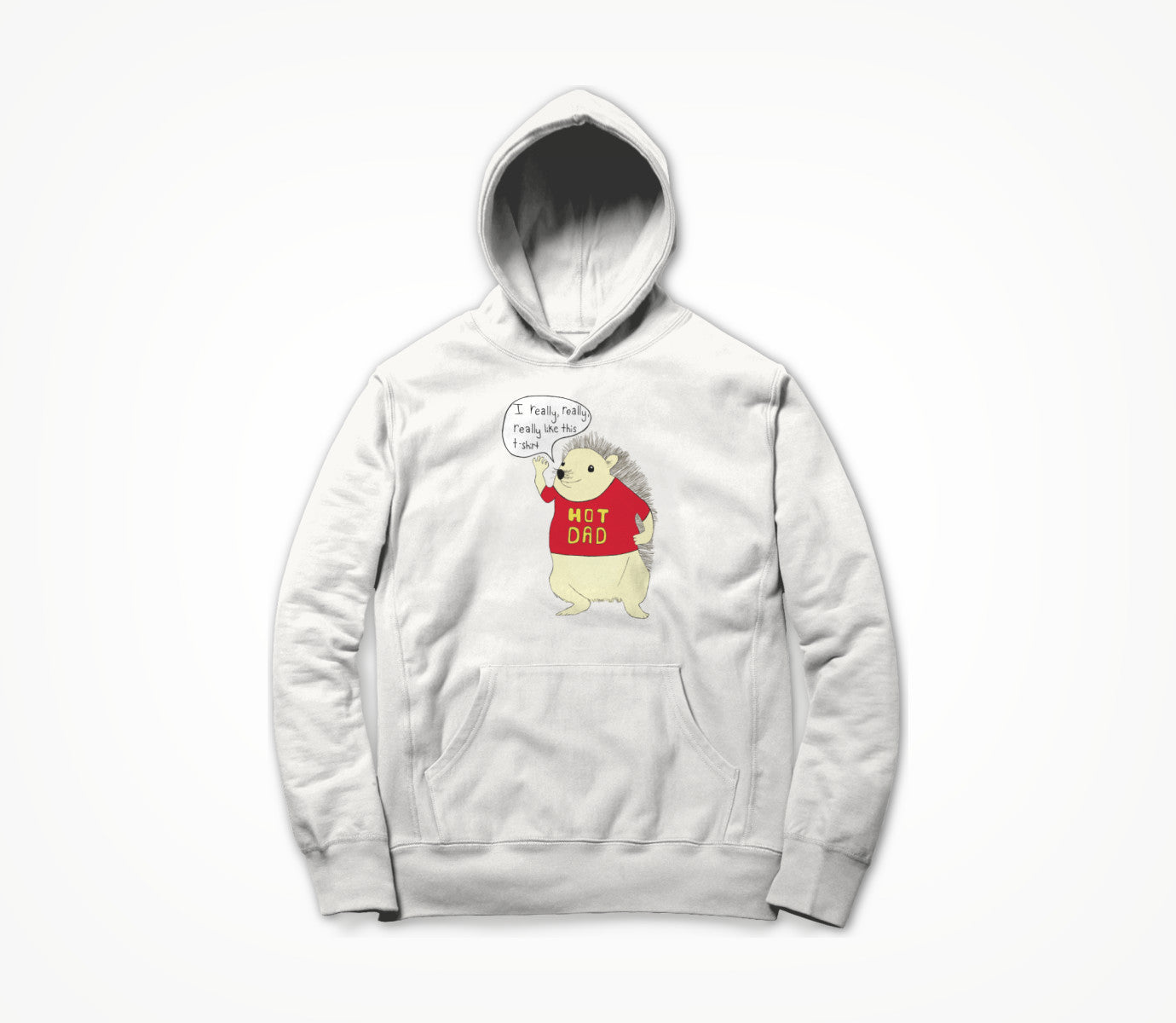 I Really, Really, Really, Like This (White) Hoodie
