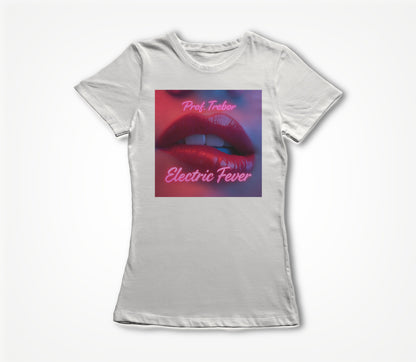 Electric Fever lips Women's T-shirt