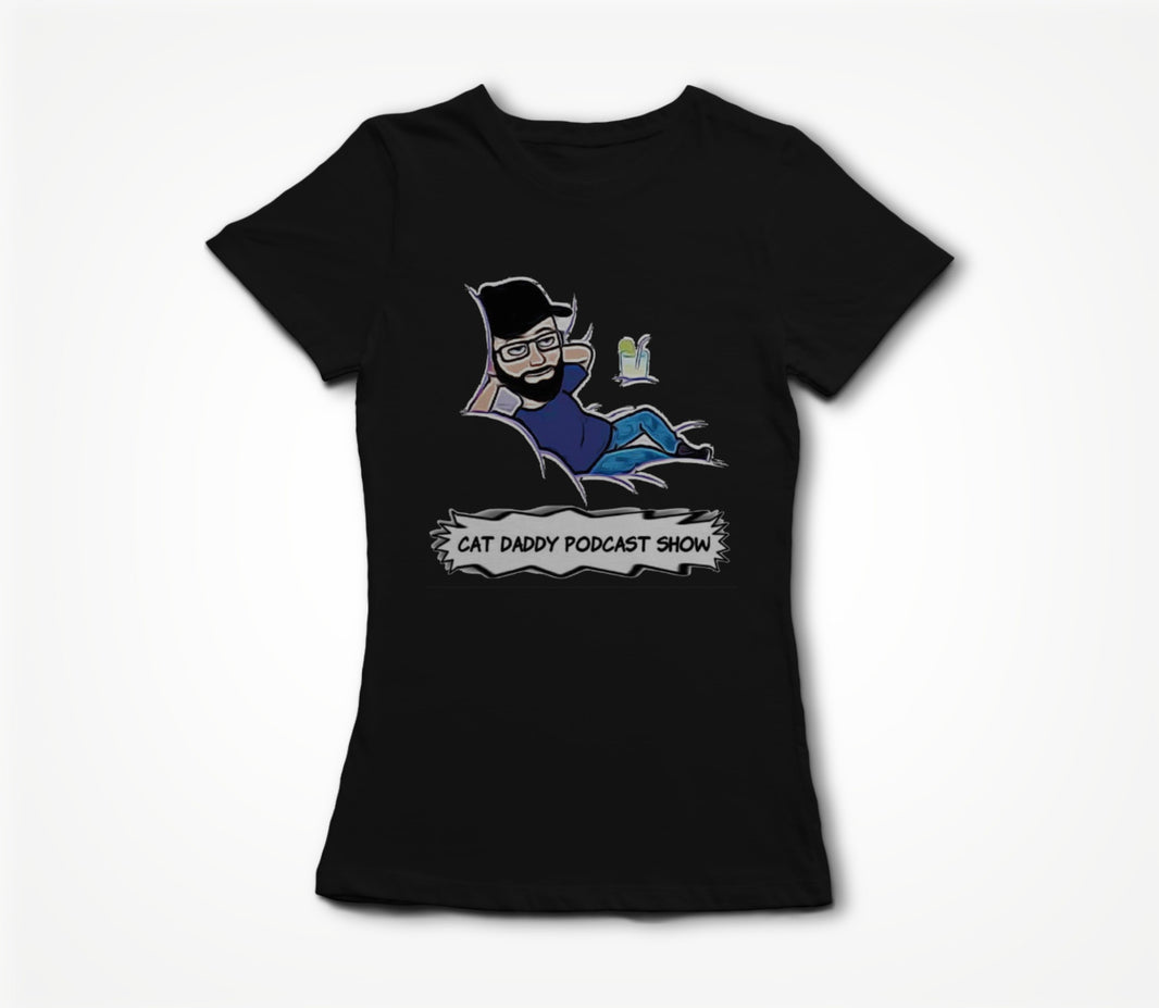 Cat Daddy Podcast Show - Chilling Women's T-shirt