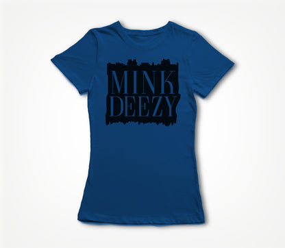 Mink Deezy (City to the Hills) blue Women's T-shirt