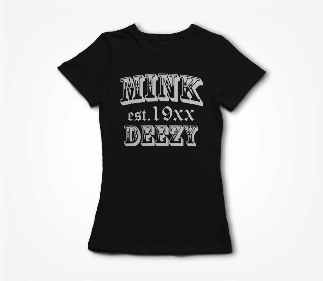 Mink Deezy (White on Black) Women's T-shirt