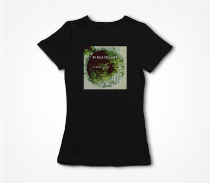 We Walk The Earth | The Drowned World Women's T-shirt
