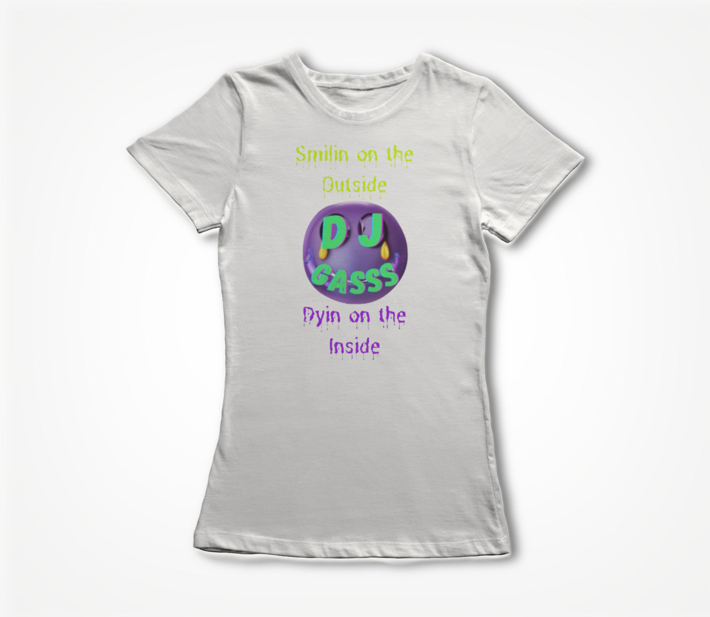 Smilin&Dyin Women's T-shirt