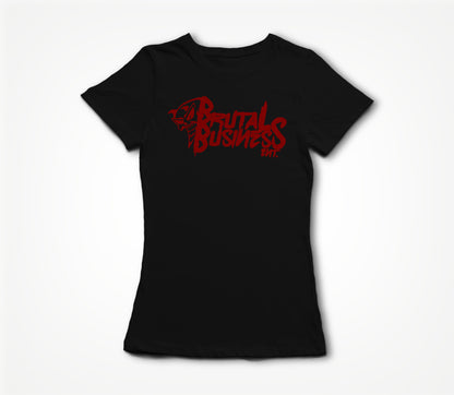 Brutal Business (Black) Women's T-shirt