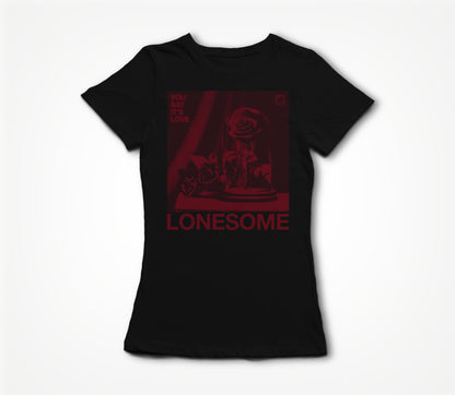 You Say It's Love Women's T-shirt