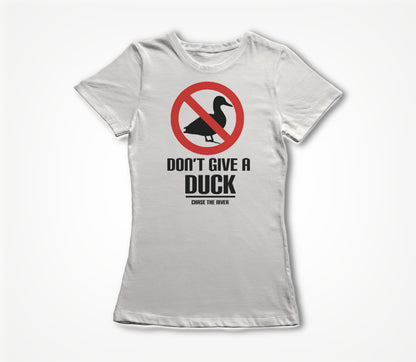 Dont give a duck Women's T-shirt