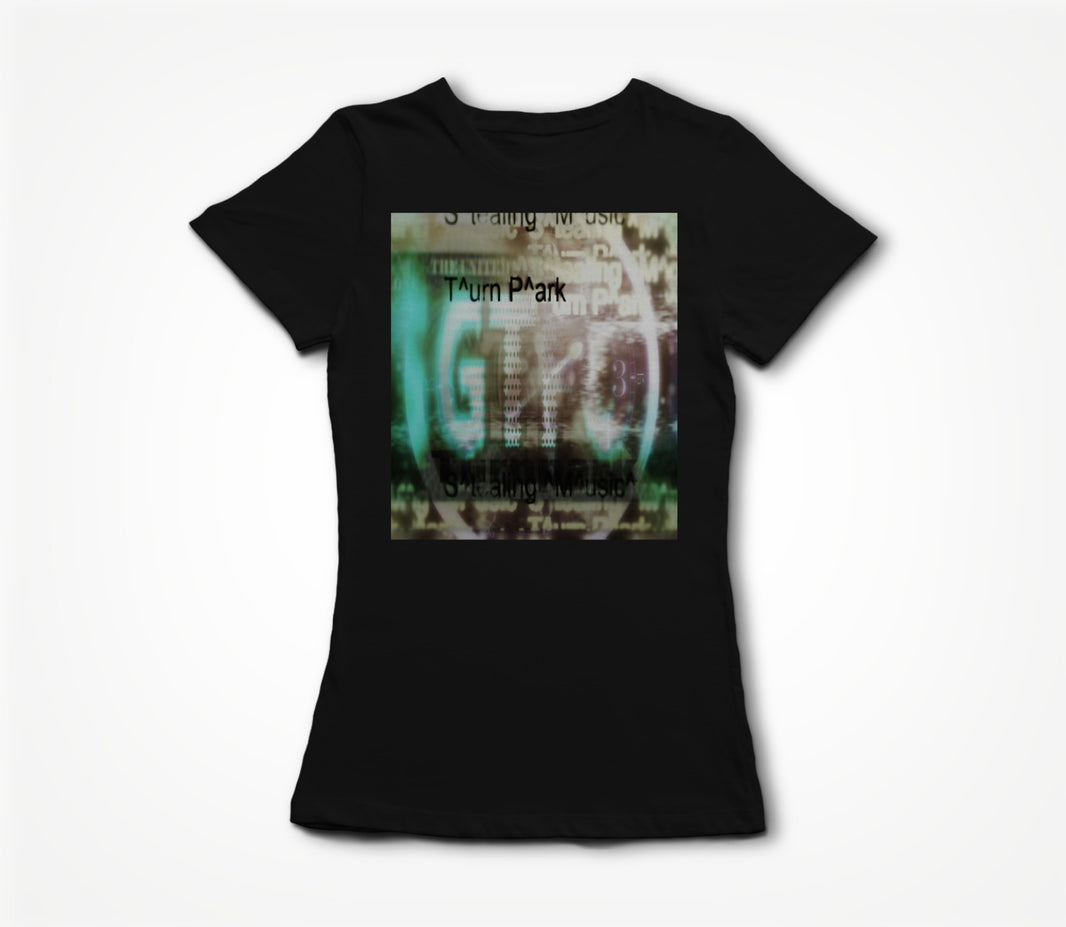 Turnpark - $GTFO$ - Time - Stealing Music Concept Women's T-shirt