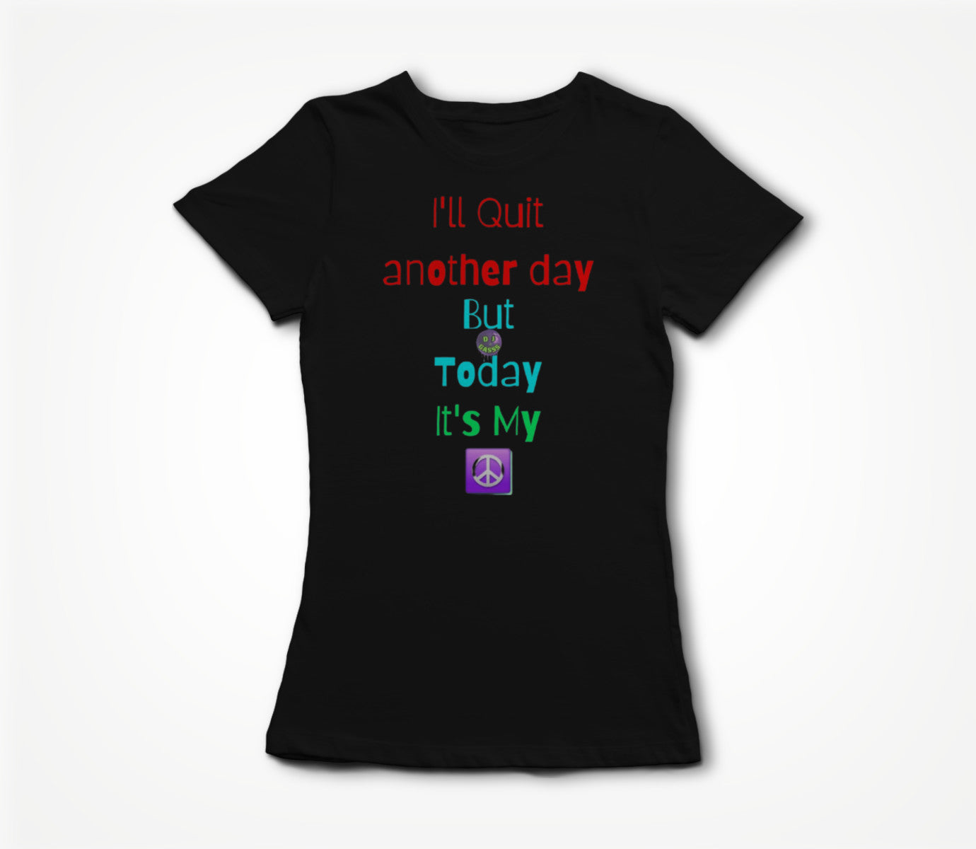Not Today (Black) Women's T-shirt