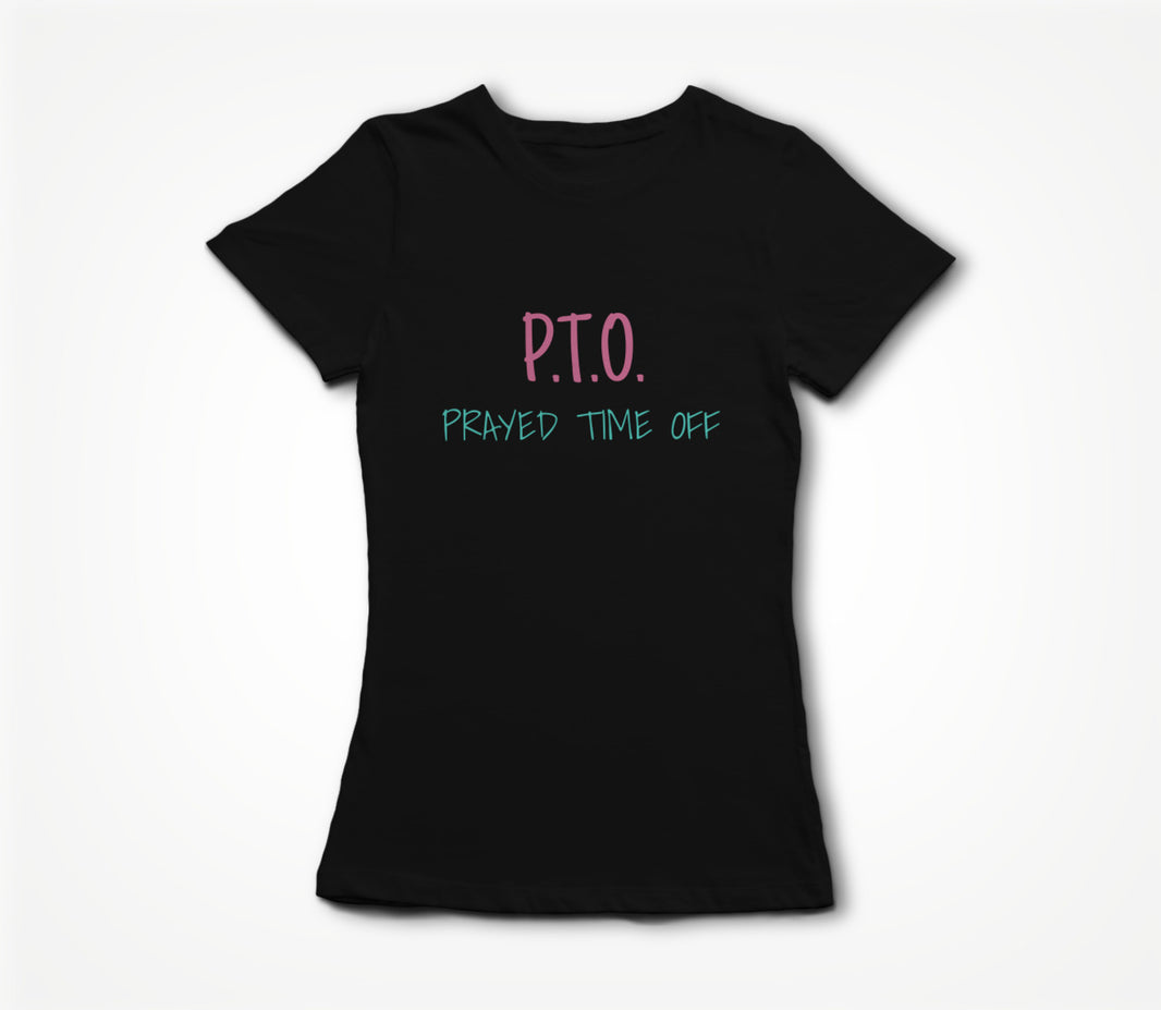 P.T.O. Women's T-shirt